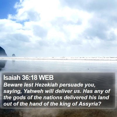 Isaiah 36:18 WEB Bible Verse Image