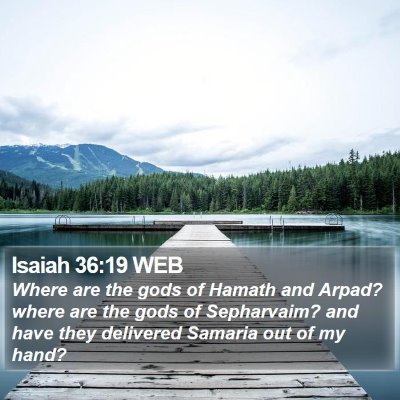 Isaiah 36:19 WEB Bible Verse Image