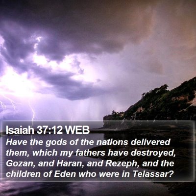 Isaiah 37:12 WEB Bible Verse Image