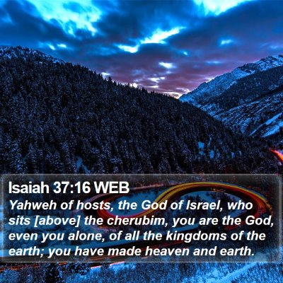 Isaiah 37:16 WEB Bible Verse Image