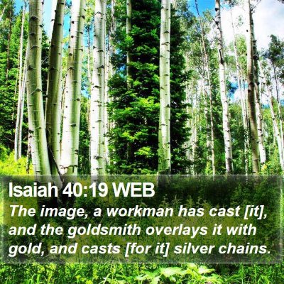 Isaiah 40:19 WEB Bible Verse Image