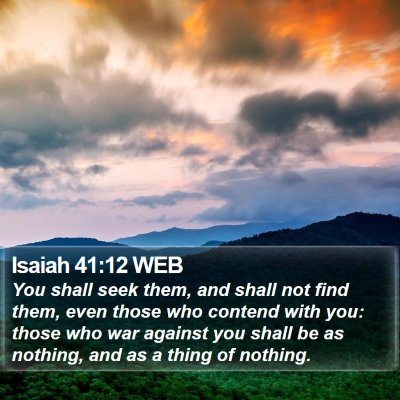 Isaiah 41:12 WEB Bible Verse Image