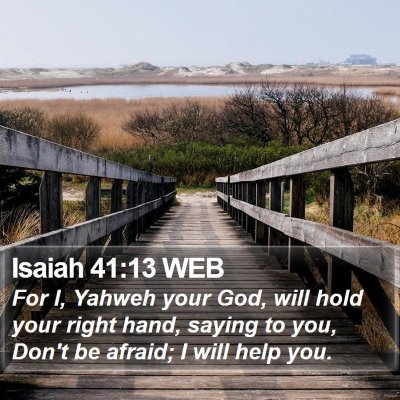 Isaiah 41:13 WEB Bible Verse Image