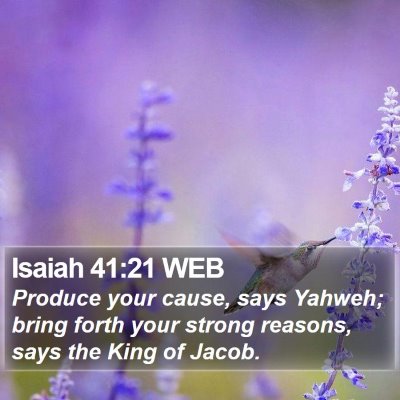Isaiah 41:21 WEB Bible Verse Image