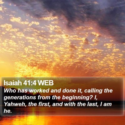 Isaiah 41:4 WEB Bible Verse Image