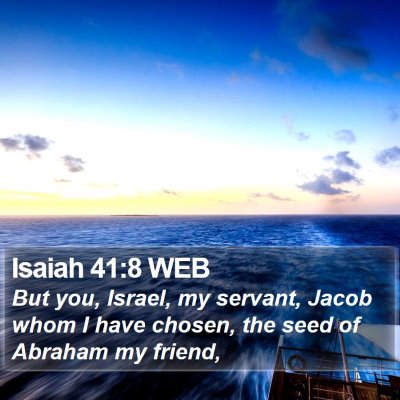 Isaiah 41:8 WEB Bible Verse Image