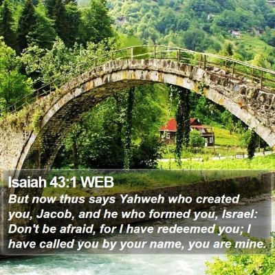Isaiah 43:1 WEB Bible Verse Image