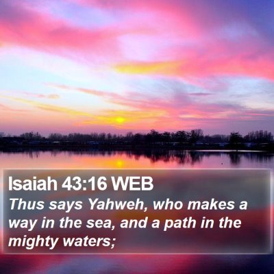 Isaiah 43:16 WEB Bible Verse Image