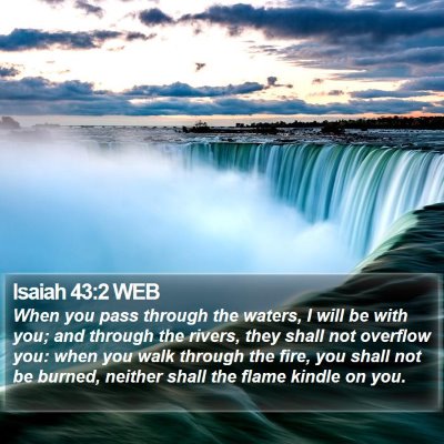 Isaiah 43:2 WEB Bible Verse Image
