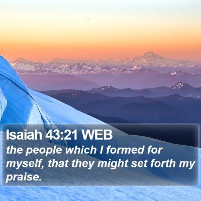 Isaiah 43:21 WEB Bible Verse Image