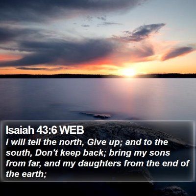 Isaiah 43:6 WEB Bible Verse Image