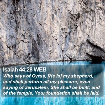 Isaiah 44:28 WEB Bible Verse Image