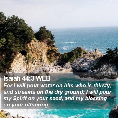 Isaiah 44:3 WEB Bible Verse Image