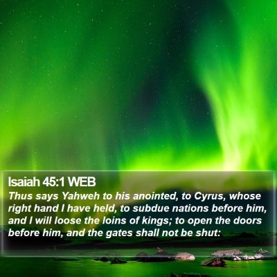 Isaiah 45:1 WEB Bible Verse Image