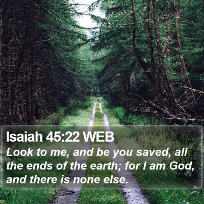 Isaiah 45:22 WEB Bible Verse Image