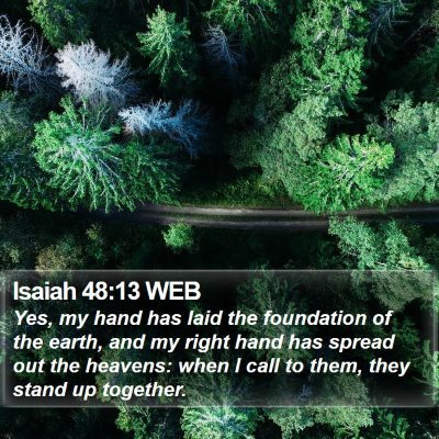 Isaiah 48:13 WEB Bible Verse Image