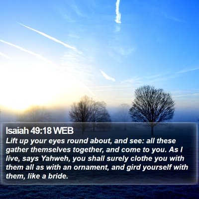 Isaiah 49:18 WEB Bible Verse Image