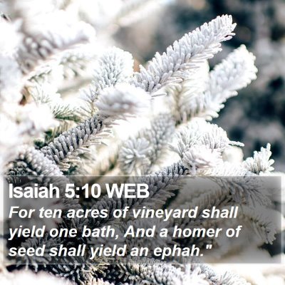 Isaiah 5:10 WEB Bible Verse Image