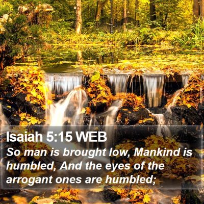 Isaiah 5:15 WEB Bible Verse Image