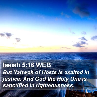 Isaiah 5:16 WEB Bible Verse Image