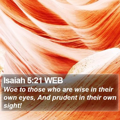 Isaiah 5:21 WEB Bible Verse Image