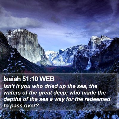 Isaiah 51:10 WEB Bible Verse Image