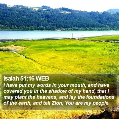 Isaiah 51:16 WEB Bible Verse Image