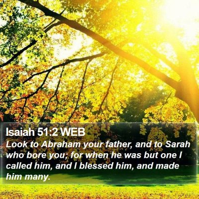 Isaiah 51:2 WEB Bible Verse Image