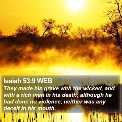 Isaiah 53:9 WEB Bible Verse Image