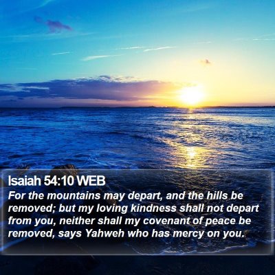 Isaiah 54:10 WEB Bible Verse Image