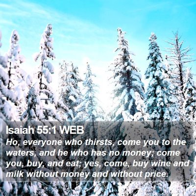 Isaiah 55:1 WEB Bible Verse Image