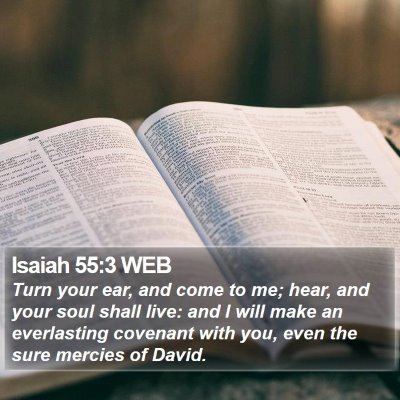 Isaiah 55:3 WEB Bible Verse Image