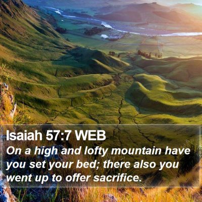 Isaiah 57:7 WEB Bible Verse Image