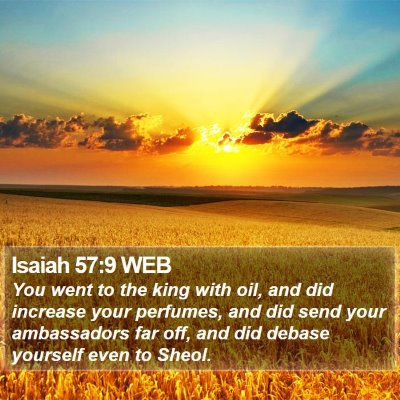 Isaiah 57:9 WEB Bible Verse Image