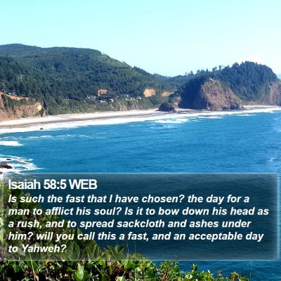 Isaiah 58:5 WEB Bible Verse Image