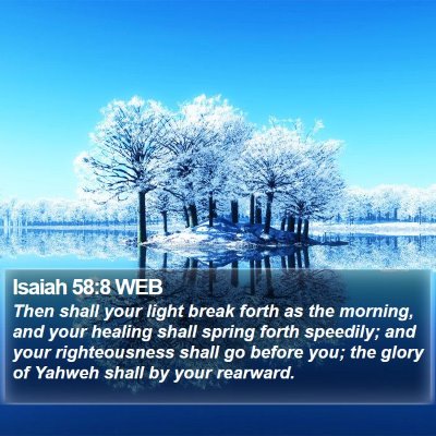 Isaiah 58:8 WEB Bible Verse Image