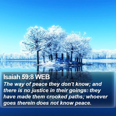 Isaiah 59:8 WEB Bible Verse Image