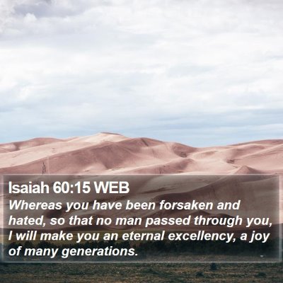 Isaiah 60:15 WEB Bible Verse Image