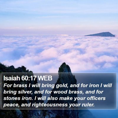 Isaiah 60:17 WEB Bible Verse Image
