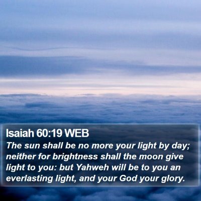 Isaiah 60:19 WEB Bible Verse Image