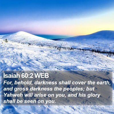 Isaiah 60:2 WEB Bible Verse Image