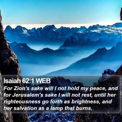 Isaiah 62:1 WEB Bible Verse Image