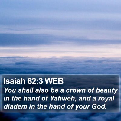 Isaiah 62:3 WEB Bible Verse Image