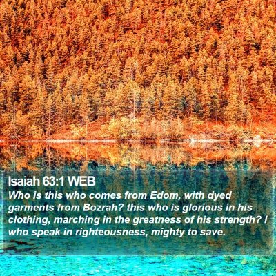 Isaiah 63:1 WEB Bible Verse Image