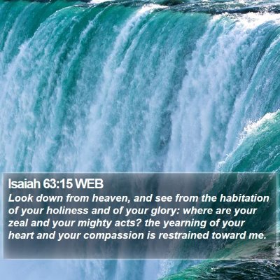 Isaiah 63:15 WEB Bible Verse Image