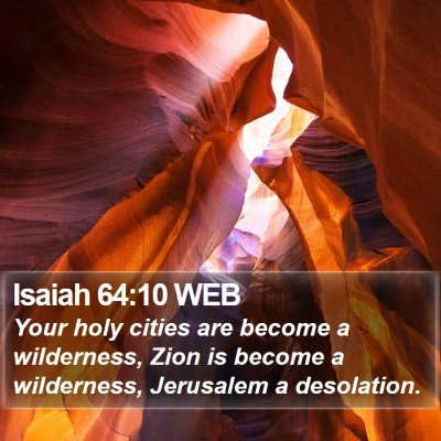 Isaiah 64:10 WEB Bible Verse Image