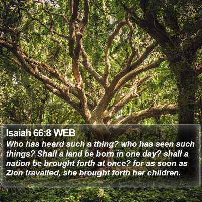 Isaiah 66:8 WEB Bible Verse Image