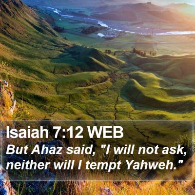 Isaiah 7:12 WEB Bible Verse Image