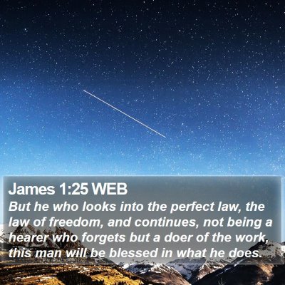 James 1:25 WEB Bible Verse Image