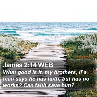 James 2:14 WEB Bible Verse Image